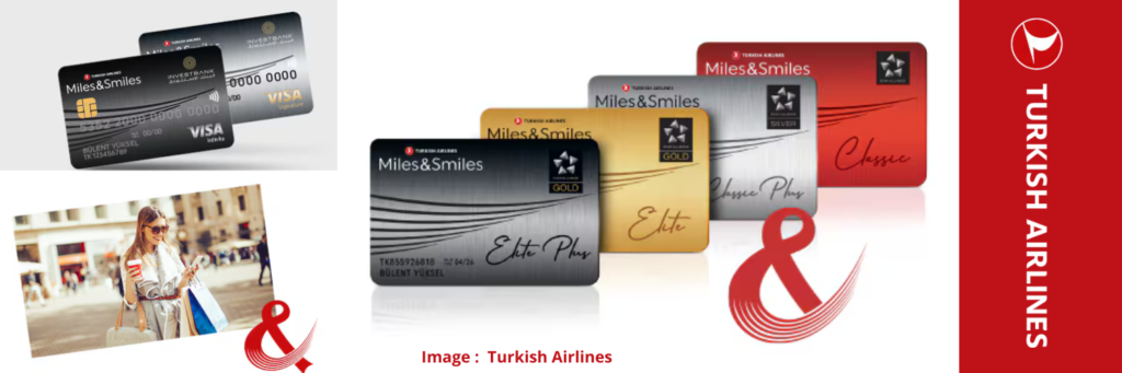 CouponFreeOnline
Miles&Smiles international credit cards on Turkish Airlines